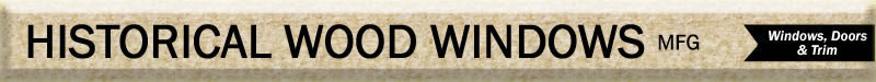 Historical Wood Windows Banner